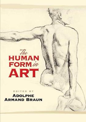 The Human Form in Art - Dover Anatomy for Artists (Paperback)