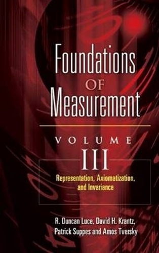 Representation, Axiomatization, and Invariance - Dover Books on Mathematics 3 (Paperback)