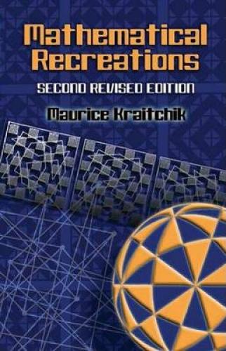 Mathematical Recreations - Dover Recreational Math (Paperback)