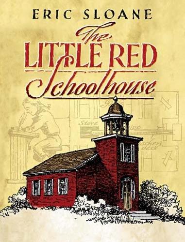 The Little Red Schoolhouse - Dover Books on Americana (Paperback)