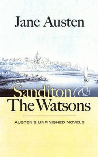 Sanditon and the Watsons (Paperback)