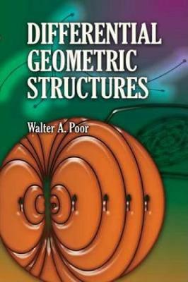 Differential Geometric Structures - Dover Books on Mathematics (Paperback)