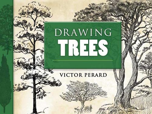 Drawing Trees - Dover Art Instruction (Paperback)