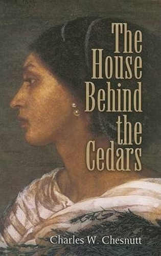 The House Behind the Cedars (Paperback)