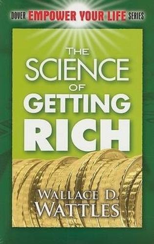 The Science of Getting Rich - Dover Empower Your Life (Paperback)