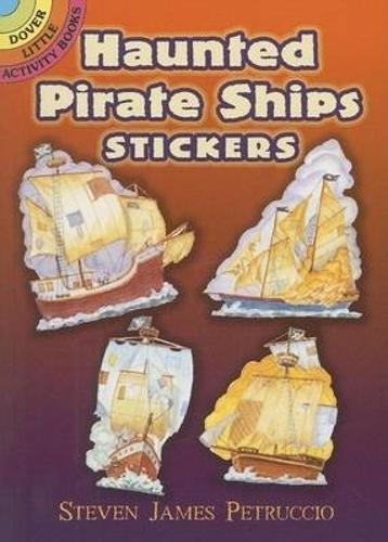Haunted Pirate Ships Stickers - Dover Little Activity Books Stickers (Paperback)
