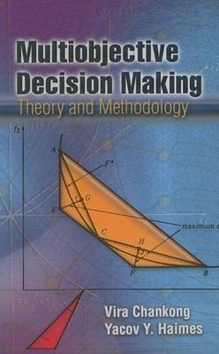 Multiobjective Decision Making: Theory and Methodology - Dover Books on Engineering (Paperback)