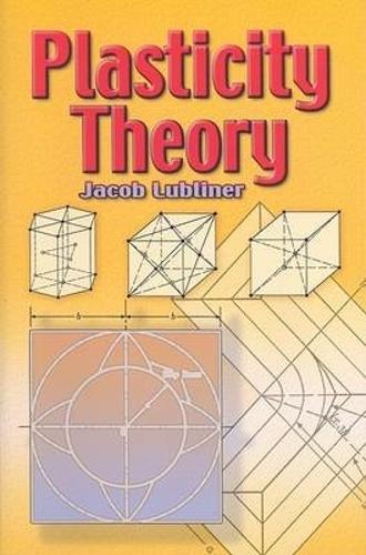 Plasticity Theory - Dover Books on Engineering (Paperback)