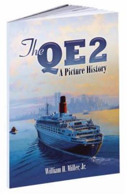 The QE2: A Picture History - Dover Maritime (Paperback)