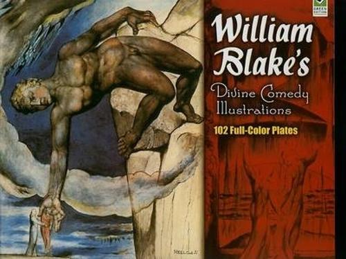 William Blake's Divine Comedy Illustrations - Dover Fine Art, History of Art (Paperback)