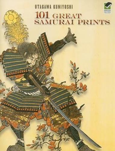 101 Great Samurai Prints - Dover Fine Art, History of Art (Paperback)