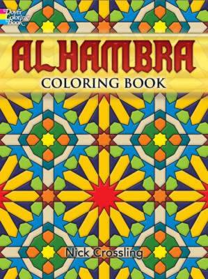 Alhambra Coloring Book - Dover Design Coloring Books (Hardback)