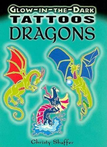 Glow-In-The-Dark Tattoos Dragons - Dover Tattoos (Paperback)