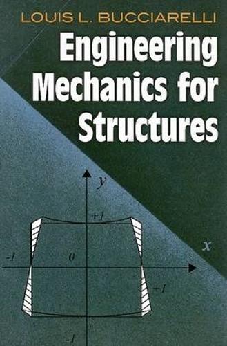 Engineering Mechanics for Structures - Dover Civil and Mechanical Engineering (Paperback)