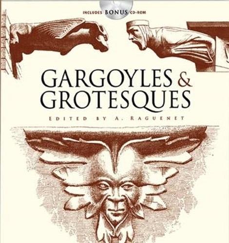 Gargoyles and Grotesques - Dover Pictorial Archive