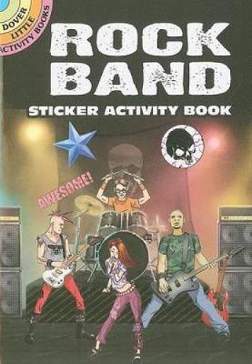 Rock Band Sticker Activity Book - Dover Little Activity Books (Paperback)