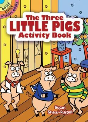 The Three Little Pigs Activity Book - Dover Little Activity Books (Paperback)