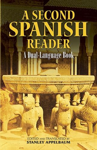 A Second Spanish Reader: A Dual-Language Book - Dover Dual Language Spanish (Paperback)