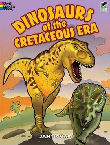 Dinosaurs of the Cretaceous Era - Dover Nature Coloring Book (Paperback)
