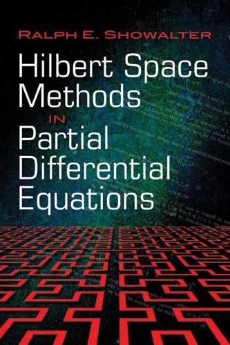 Hilbert Space Methods in Partial Differential Equations - Dover Books on Mathematics (Paperback)