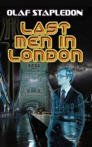 Last Men in London (Paperback)