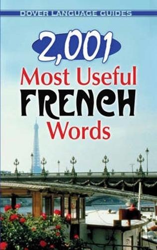 2,001 Most Useful French Words - Dover Language Guides French (Paperback)