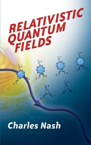 Relativistic Quantum Fields - Dover Books on Physics (Paperback)