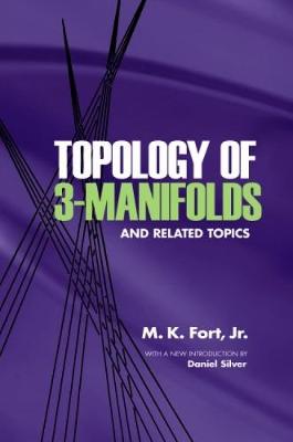 Topology of 3-Manifolds and Related Topics - Dover Books on Mathematics (Paperback)