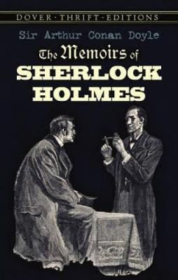 The Memoirs of Sherlock Holmes - Dover Thrift Editions (Paperback)