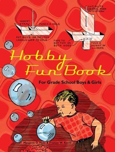 Hobby Fun Book: For Grade School Boys and Girls - Dover Children's Activity Books (Paperback)
