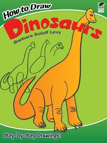How to Draw Dinosaurs - Dover How to Draw (Paperback)