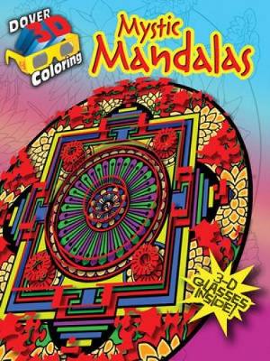 Mystic Mandalas - Dover 3-D Coloring Book (Paperback)