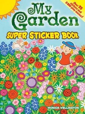 My Garden - Dover Sticker Books (Paperback)