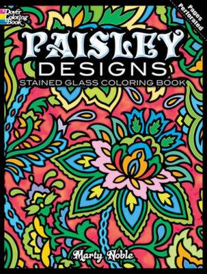 Paisley Designs Stained Glass Coloring Book - Dover Design Stained Glass Coloring Book (Paperback)