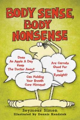 Body Sense, Body Nonsense - Dover Children's Science Books (Paperback)