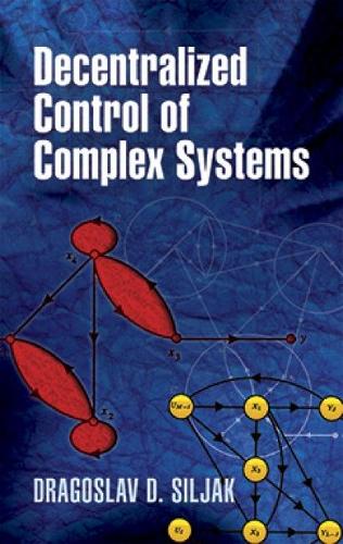 Decentralized Control of Complex Systems - Dover Books on Electrical Engineering (Paperback)