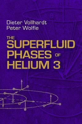 The Superfluid Phases of Helium 3 - Dover Books on Physics (Paperback)