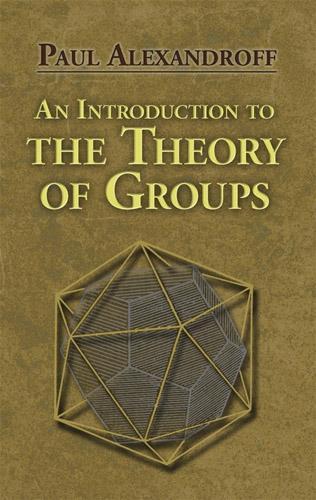 An Introduction to the Theory of Groups - Dover Books on Mathema 1.4tics (Paperback)