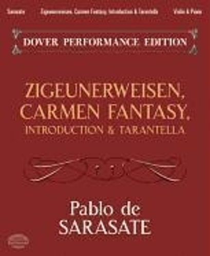 Pablo de Sarasate: Zigeunerweisen/Carmen Fantasy/Introduction & Tarantella (Paperback)