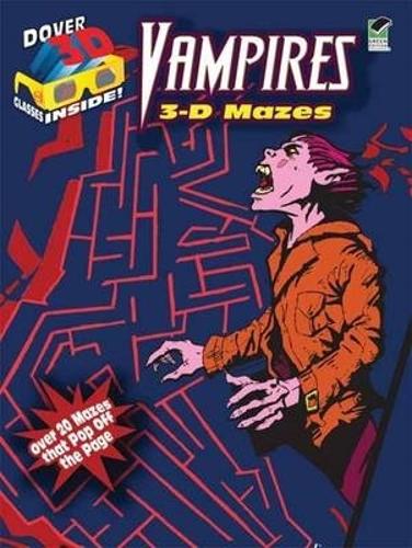 Vampires: 3-D Mazes - Dover 3-D Mazes