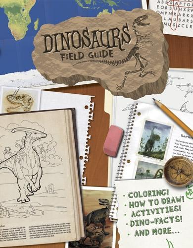 Dinosaurs Field Guide (Paperback)