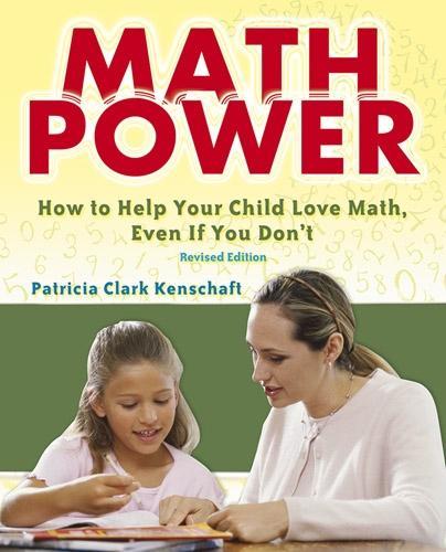 Math Power: How to Help Your Child Love Math, Even If You Don't - Dover Books on Mathematics (Paperback)