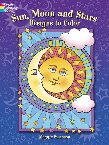 Sun, Moon and Stars Designs to Color (Paperback)
