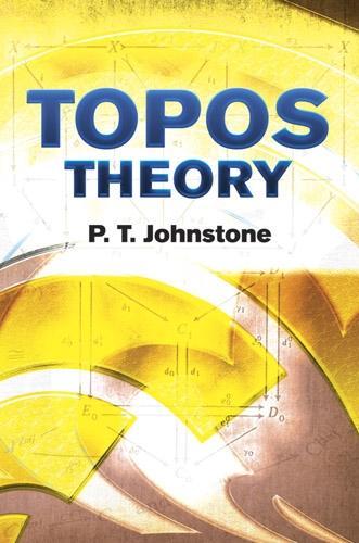 Topos Theory - Dover Books on Mathematics (Paperback)