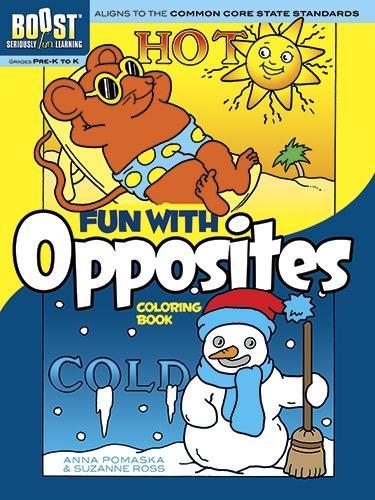 Boost Fun with Opposites Coloring Book - Boost Educational Series (Paperback)