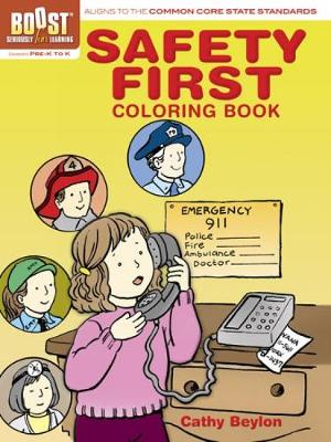 BOOST Safety First Coloring Book - BOOST Educational Series (Paperback)