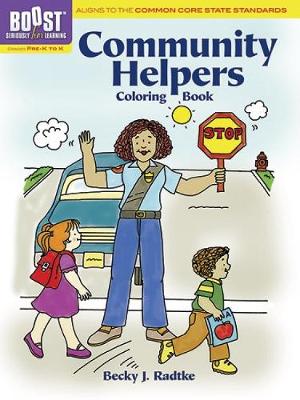 BOOST Community Helpers Coloring Book - BOOST Educational Series (Paperback)