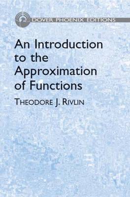 An Introduction to the Approximation of Functions - Dover Books on Mathematics (Paperback)