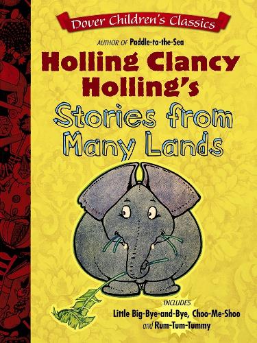 Holling Clancy Holling's Stories from Many Lands (Paperback)