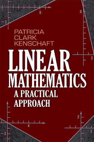 Linear Mathematics: A Practical Approach - Dover Books on Mathematics (Paperback)